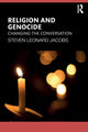 Book cover of: Religion and Genocide. By: Steven Leonard Jacobs