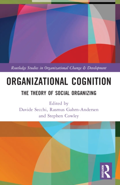 Book cover of: Organizational Cognition. By: Davide Secchi