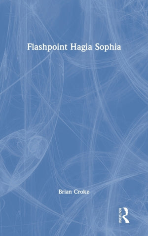 Flashpoint Hagia Sophia
