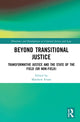 Book cover of: Beyond Transitional Justice. By: Matthew Evans