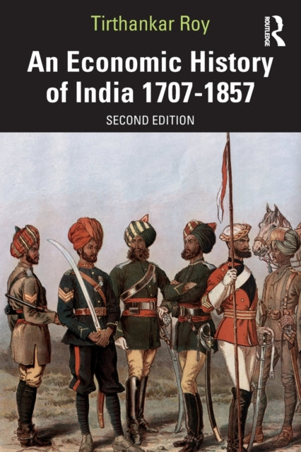 Book cover of: Economic History of India 1707–1857