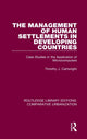 Book cover of: Management of Human Settlements in Developing Countries. By: Timothy J. Cartwright