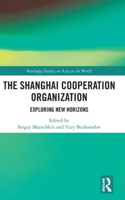 Book cover of: Shanghai Cooperation Organization. By: S. IU Marochkin