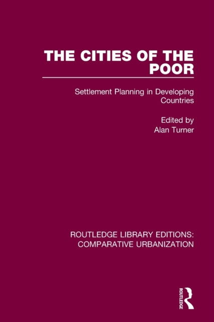 Book cover of: Cities of the Poor. By: Alan Turner