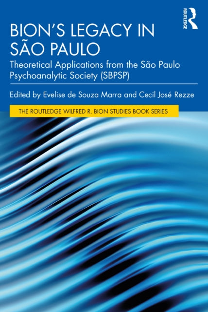 Book cover of: Bion’s Legacy in Sao Paulo