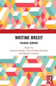 Book cover of: Writing Brexit. By: Caroline Koegler