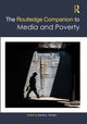 Book cover of: Routledge Companion to Media and Poverty. By: Sandra L. Borden