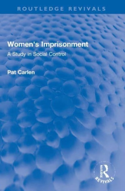 Book cover of: Women's Imprisonment. By: Pat Carlen