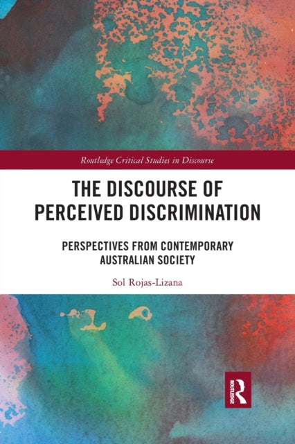 Book cover of: Discourse of Perceived Discrimination. By: Sol Rojas Lizana