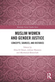 Book cover of: Muslim Women and Gender Justice. By: Dina El Omari
