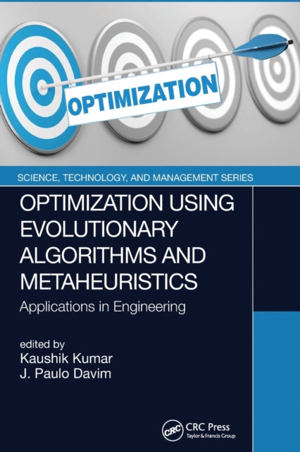 Optimization Using Evolutionary Algorithms and Metaheuristics