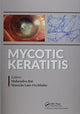 Book cover of: Mycotic Keratitis. By: Mahendra Rai
