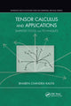 Book cover of: Tensor Calculus and Applications. By: Bharat Chandra Kalita