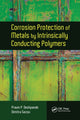 Book cover of: Corrosion Protection of Metals by Intrinsically Conducting Polymers. By: Pravin P. Deshpande