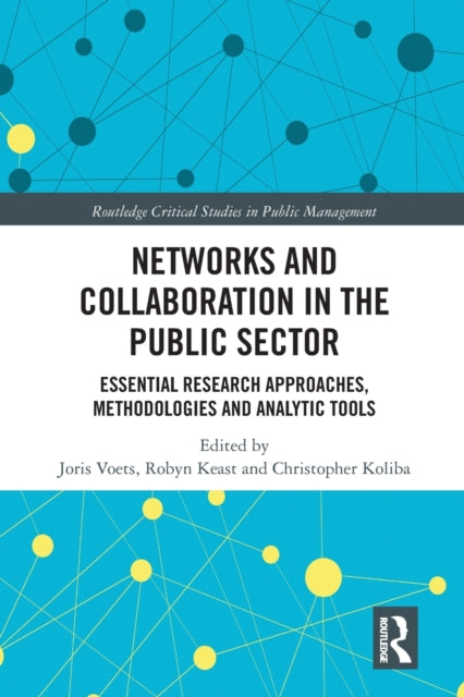 Book cover of: Networks and Collaboration in the Public Sector. By: Joris Voets