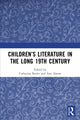 Book cover of: Children’s Literature in the Long 19th Century. By: Catherine Butler