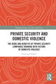 Book cover of: Private Security and Domestic Violence. By: Diarmaid Harkin