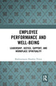Book cover of: Employee Performance and Well-being. By: Badrinarayan Shankar Pawar