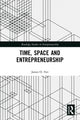 Book cover of: Time, Space and Entrepreneurship. By: James O. Fiet