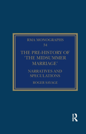 The Pre-history of ‘The Midsummer Marriage’