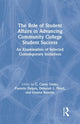 Book cover of: Role of Student Affairs in Advancing Community College Student Success. By: C. Casey Ozaki