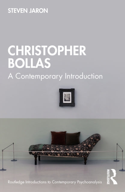 Book cover of: Christopher Bollas. By: Steven Jaron