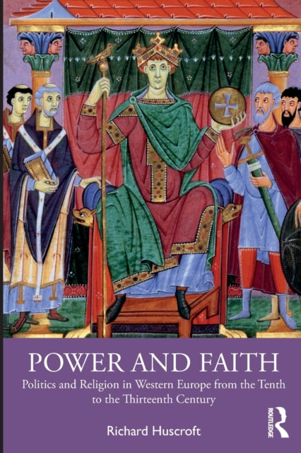 Book cover of: Power and Faith. By: Richard Huscroft