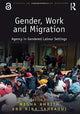 Book cover of: Gender, Work and Migration. By: Megha Amrith
