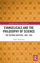 Book cover of: Evangelicals and the Philosophy of Science. By: Stuart Mathieson