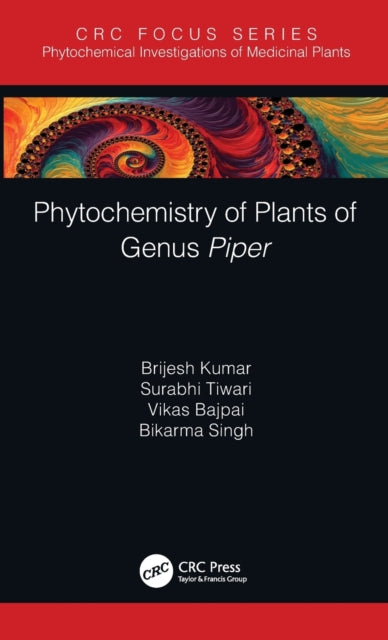 Book cover of: Phytochemistry of Plants of Genus Piper. By: Brijesh Kumar