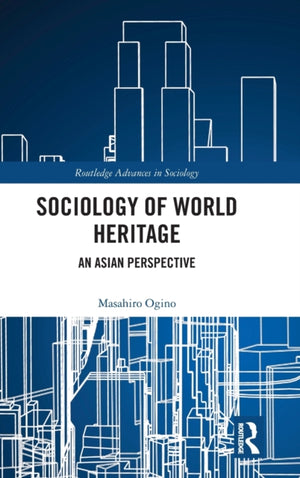 Sociology of World Heritage