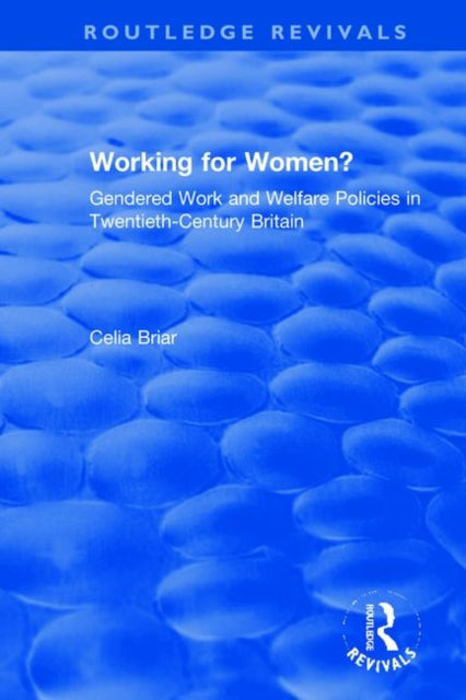 Book cover of: Working for Women?. By: Celia Briar