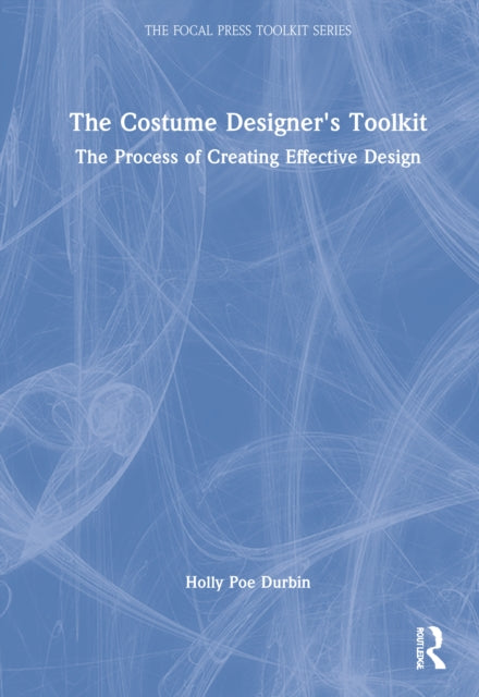 Book cover of: Costume Designer's Toolkit. By: Holly Poe Durbin