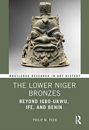 The Lower Niger Bronzes