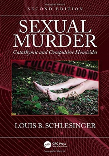 Book cover of: Sexual Murder. By: Louis B. Schlesinger