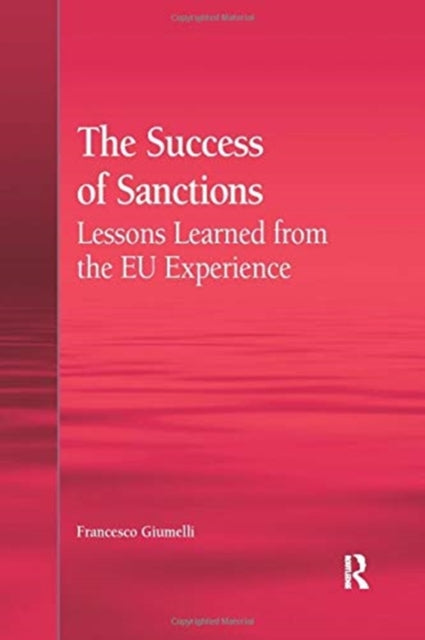 Book cover of: Success of Sanctions. By: Francesco Giumelli