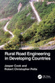 Book cover of: Rural Road Engineering in Developing Countries. By: Jasper Cook