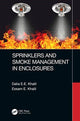 Book cover of: Sprinklers and Smoke Management in Enclosures. By: Essam E. Khalil