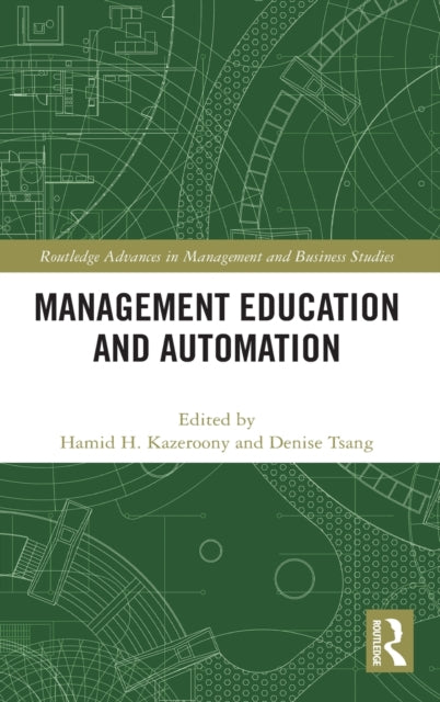 Book cover of: Management Education and Automation. By: Hamid H. Kazeroony