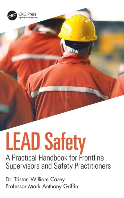 Book cover of: LEAD Safety. By: Tristan William Casey