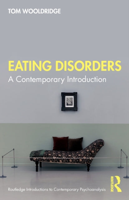 Book cover of: Eating Disorders. By: Tom Wooldridge