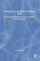 Book cover of: Collage as a Creative Coaching Tool. By: Andréa Watts