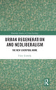 Book cover of: Urban Regeneration and Neoliberalism. By: Clare Kinsella