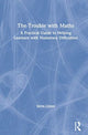Book cover of: Trouble with Maths. By: Steve Chinn