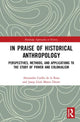 Book cover of: In Praise of Historical Anthropology. By: Alexandre Coello de la Rosa