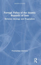 Book cover of: Foreign Policy of the Islamic Republic of Iran. By: Przemysaw Osiewicz