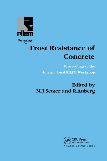 Book cover of: Frost Resistance of Concrete. By: Rainer Auberg
