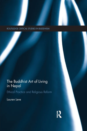 The Buddhist Art of Living in Nepal