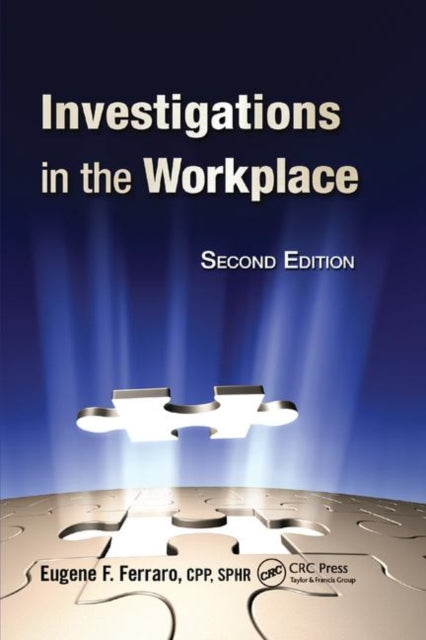 Book cover of: Investigations in the Workplace. By: Eugene F. Ferraro
