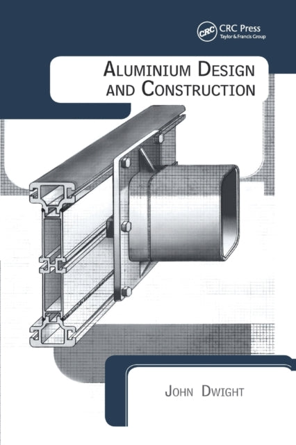 Book cover of: Aluminium Design and Construction